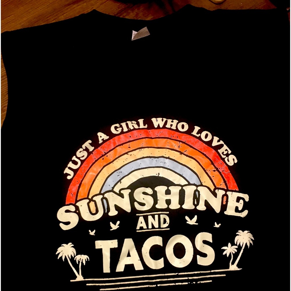 Sunshine and Tacos Tshirt Womens XL